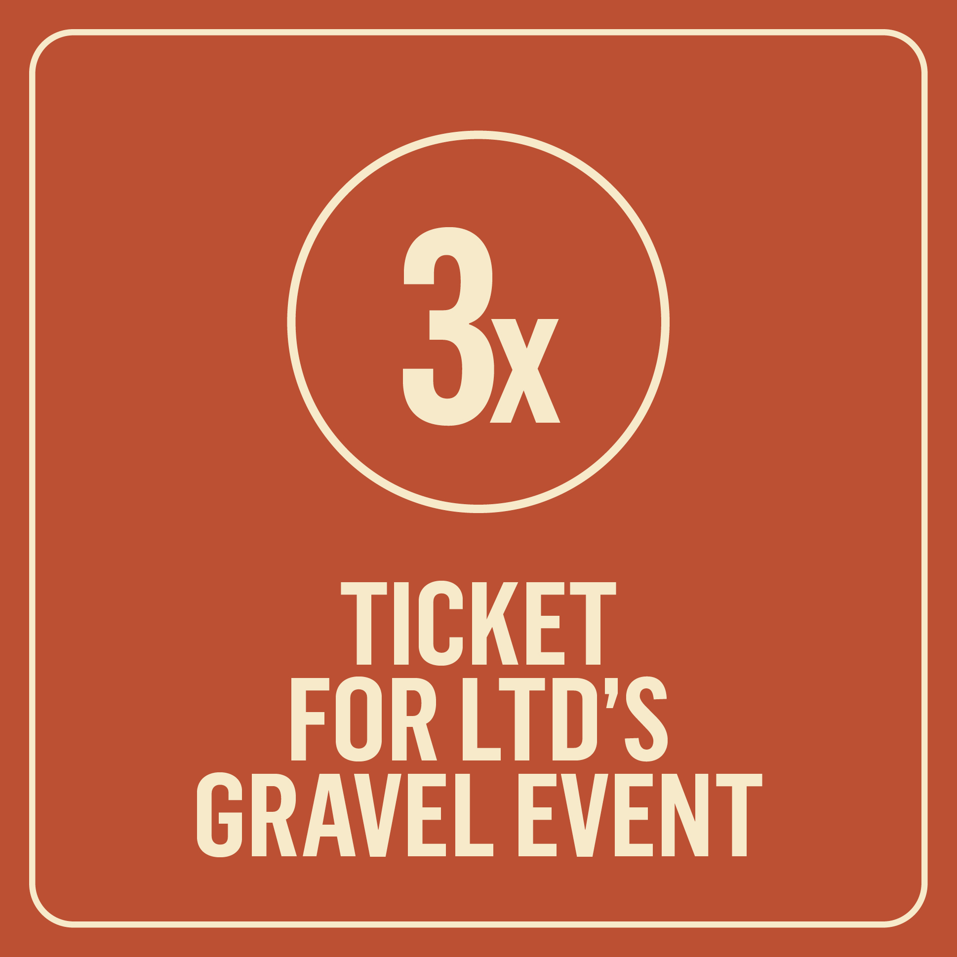 Weekend Ticket for LTD's Gravel Raid